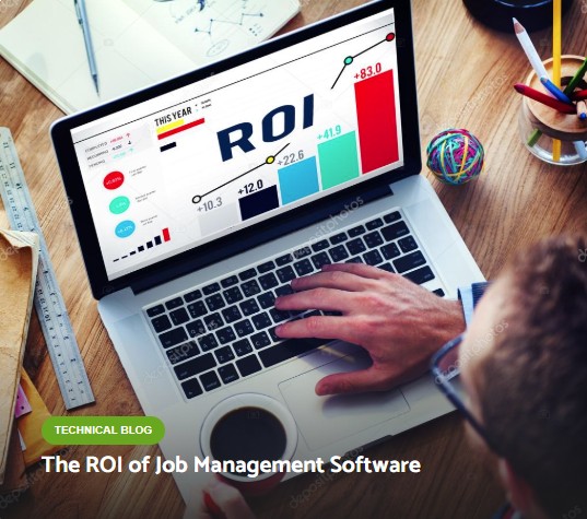 The ROI of Job Management Software
